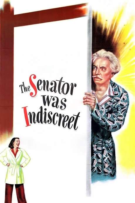 The Senator Was Indiscreet